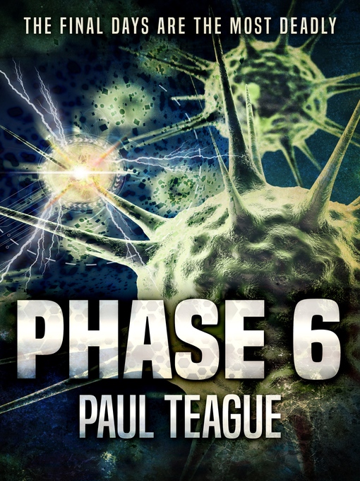 Title details for Phase 6 by Paul Teague - Available